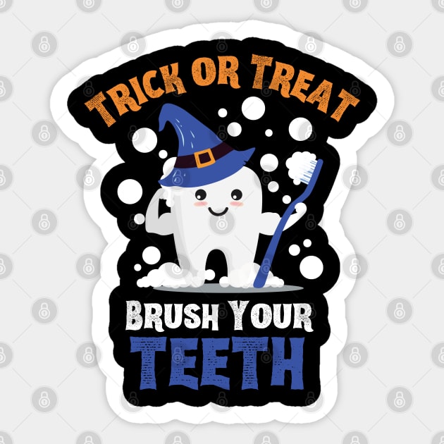 Trick or Treat Brush Your Teeth - Tooth Wearing Witch Hat Holding Toothbrush Sticker by Enriched by Art